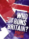 Who Runs Britain? (eBook)